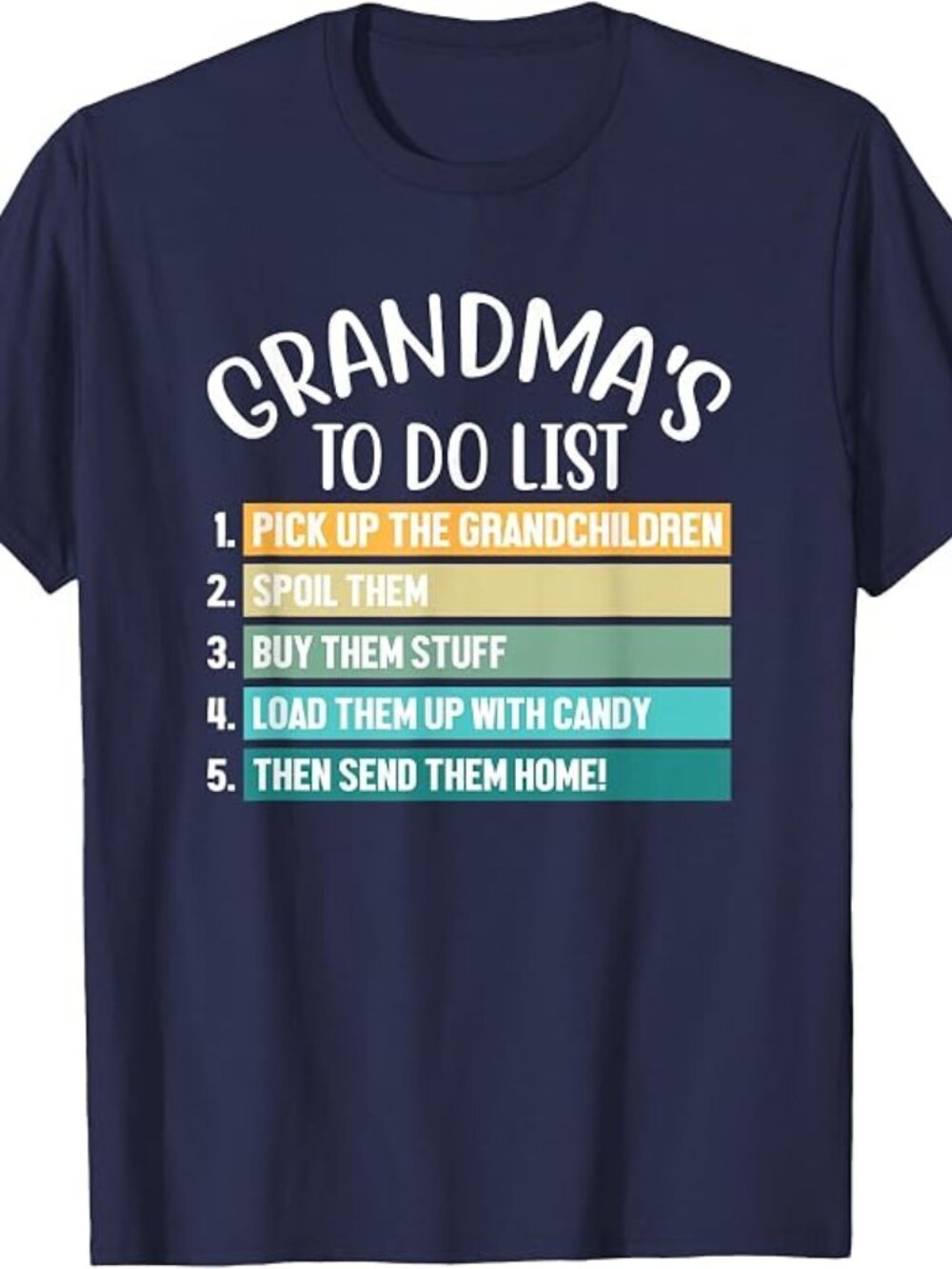 Grandmas to Do List, Funny Grandmother, Spoil Grandchildren T-Shirt